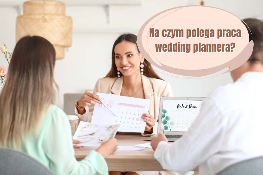 Czym dokładnie zajmuje się wedding planner? Czy warto go zatrudnić?